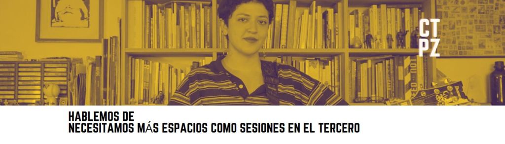 Necesitamos más espacios como Sesiones En El&nbsp;Tercero