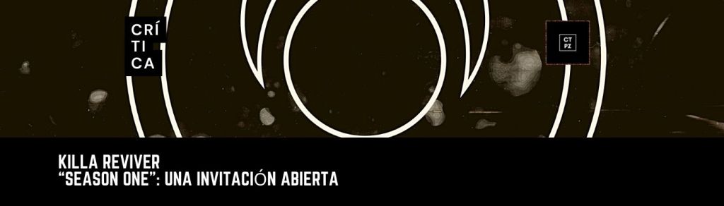 Season One: Una invitación&nbsp;abierta